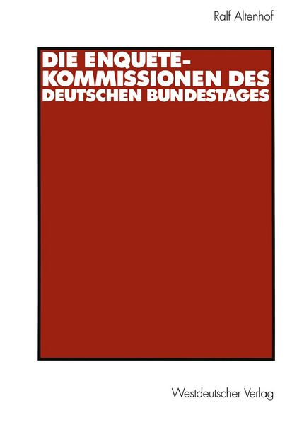 Produktbild: Die Enquete-Kommissionen des Deutschen Bundestages
