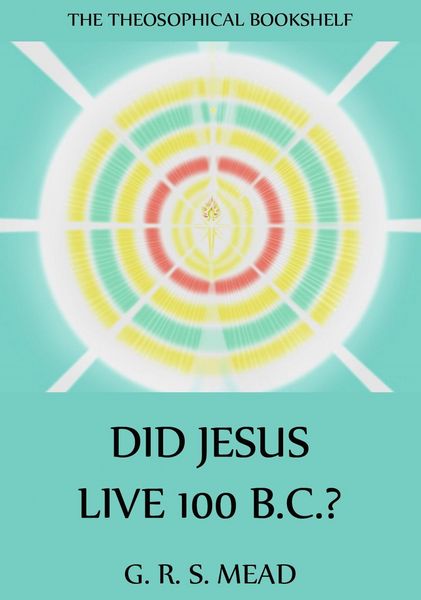 Produktbild: Did Jesus Live 100 B.C.?