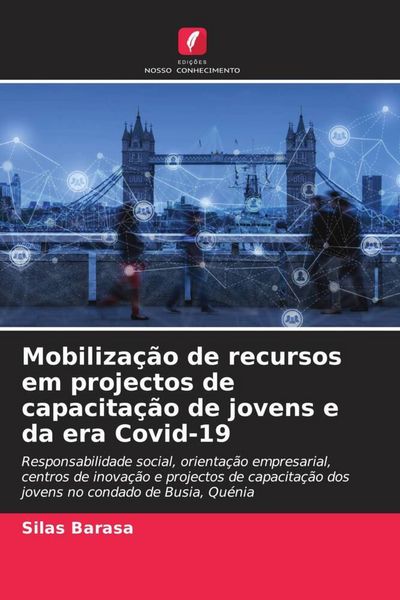 Produktbild: Mobiliza&ccedil;&atilde;o de recursos em projectos de capacita&ccedil;&atilde;o de jovens e da era Covid-19