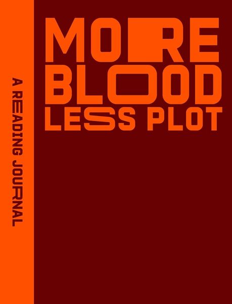 Produktbild: Reading Journal: More Blood, Less Plot.