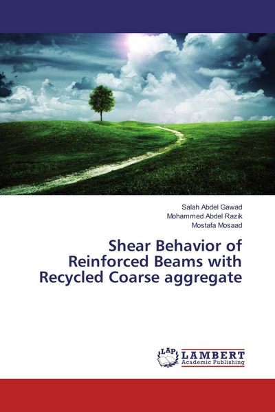 Produktbild: Shear Behavior of Reinforced Beams with Recycled Coarse aggregate