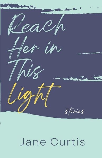 Produktbild: Reach Her in This Light