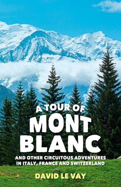 Produktbild: Tour Of Mont Blanc