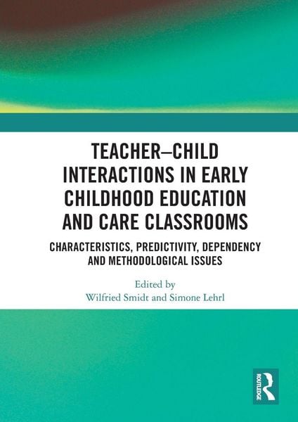 Produktbild: Teacher-Child Interactions in Early Childhood Education and Care Classrooms