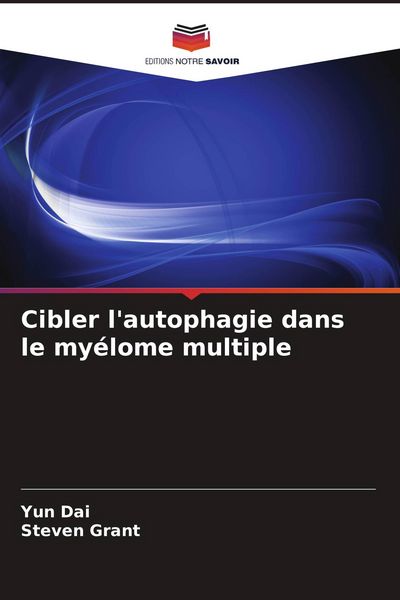 Produktbild: Cibler l'autophagie dans le my&eacute;lome multiple