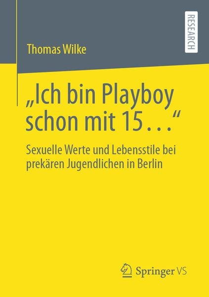 Produktbild: &bdquo;Ich bin Playboy schon mit 15&hellip;&ldquo;