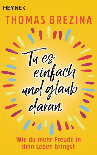 Produktbild: Tu es einfach und glaub daran