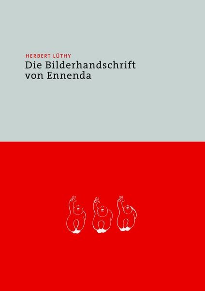 Produktbild: Herbert L&uuml;thy &ndash; Die Bilderhandschrift von Ennenda