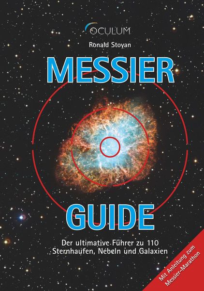 Messier-Guide, Gebundene Ausgabe von Ronald Stoyan, Oculum, 978-3-938469-94-1
