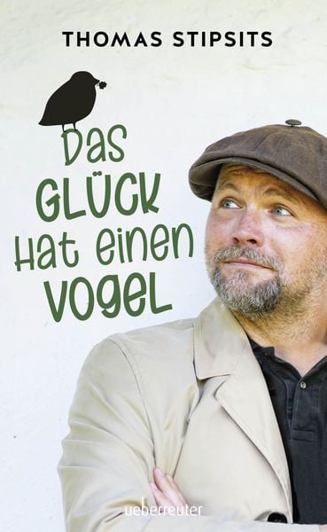 Produktbild: Das Gl&uuml;ck hat einen Vogel &ndash; Neuauflage