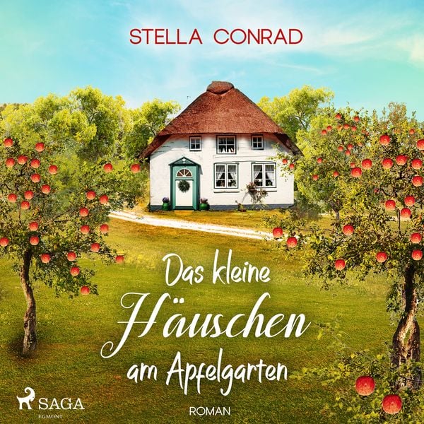 Produktbild: Das kleine H&auml;uschen am Apfelgarten - oder: Die Tortenk&ouml;nigin