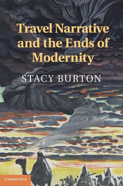 Produktbild: Travel Narrative and the Ends of Modernity