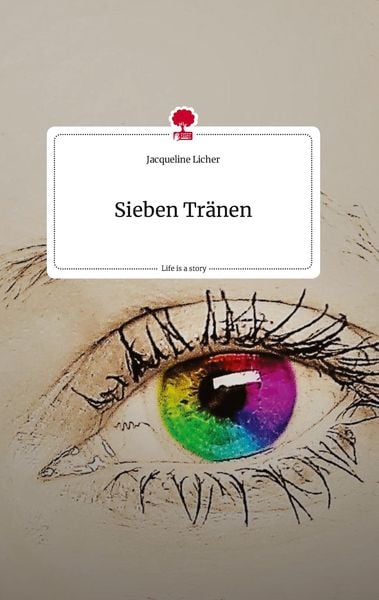 Produktbild: Sieben Tr&auml;nen. Life is a Story - story.one