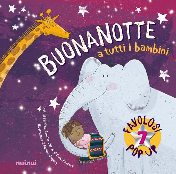 Produktbild: Buonanotte a tutti i bambini. Pop up della buonanotte
