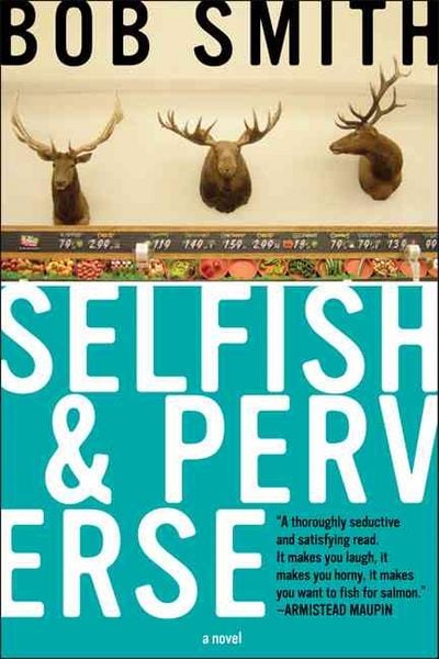 Produktbild: Selfish and Perverse