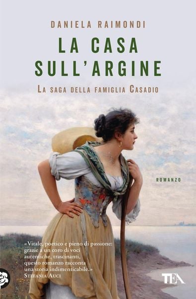 Produktbild: La casa sull'argine. La saga della famiglia Casadio