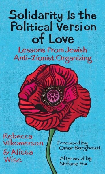 Produktbild: Solidarity Is the Political Version of Love
