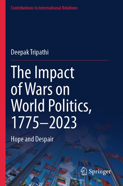 Produktbild: The Impact of Wars on World Politics, 1775&ndash;2023