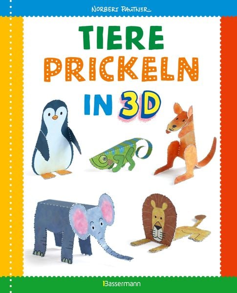 Produktbild: Tiere prickeln in 3D. Zum Basteln, Falten und Spielen.