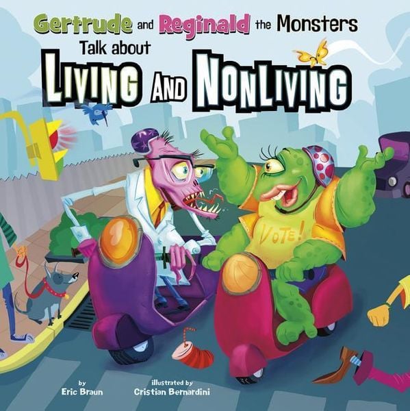 Produktbild: Gertrude and Reginald the Monsters Talk about Living and Nonliving