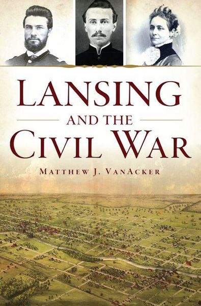 Produktbild: Lansing and the Civil War