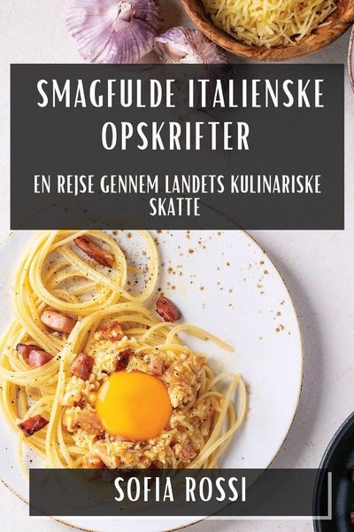 Produktbild: Smagfulde Italienske Opskrifter