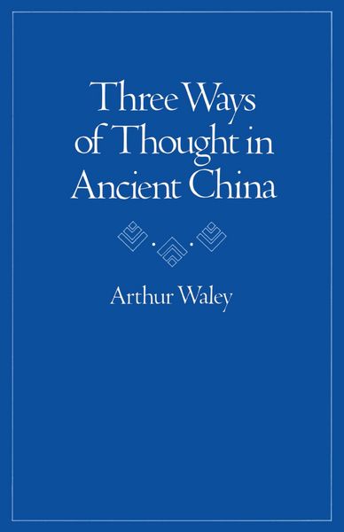 Produktbild: Three Ways of Thought in Ancient China