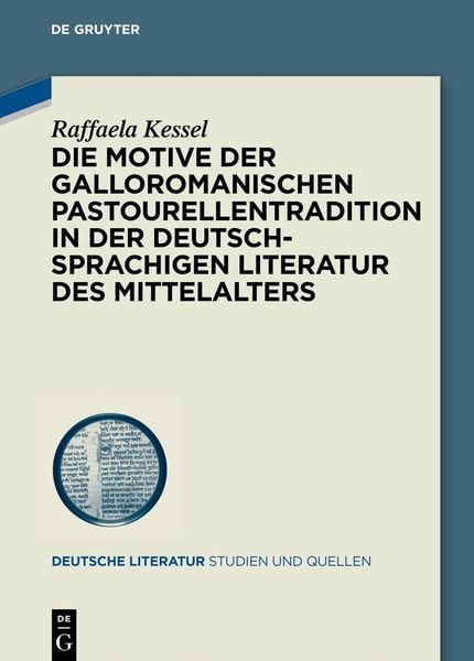 Produktbild: Die Motive der galloromanischen Pastourellentradition in der deutschsprachigen Literatur des Mittelalters
