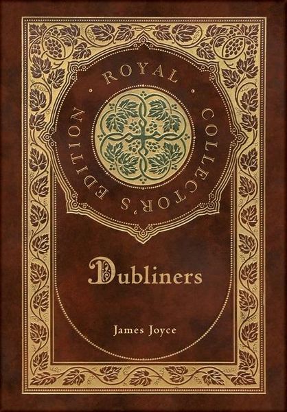 Produktbild: Dubliners (Royal Collector's Edition) (Case Laminate Hardcover with Jacket)