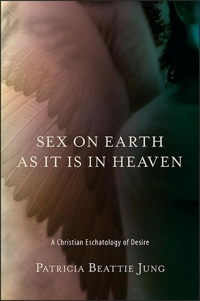 Produktbild: Sex on Earth as It Is in Heaven
