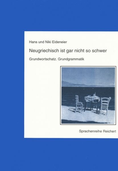 Produktbild: Neugriechisch ist gar nicht so schwer. Grundwortschatz. Grundgrammatik