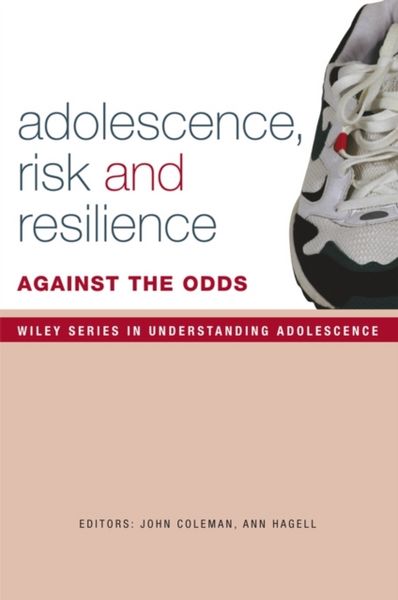 Produktbild: Coleman, J: Adolescence, Risk and Resilience