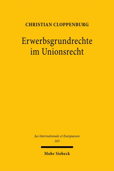 Produktbild: Erwerbsgrundrechte im Unionsrecht