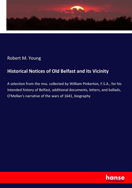 Produktbild: Historical Notices of Old Belfast and its Vicinity