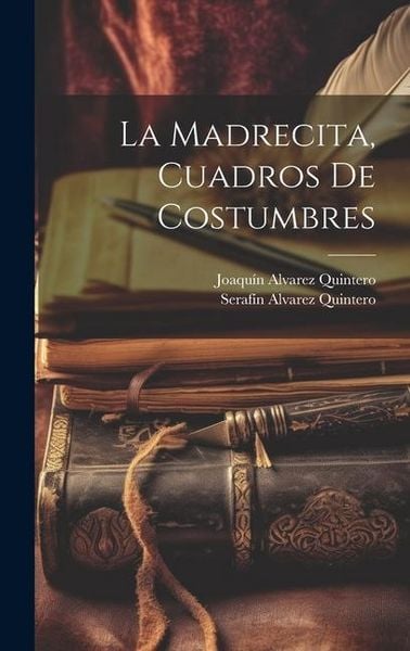 Produktbild: La madrecita, cuadros de costumbres