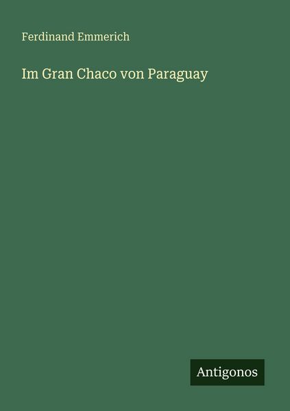 Produktbild: Im Gran Chaco von Paraguay