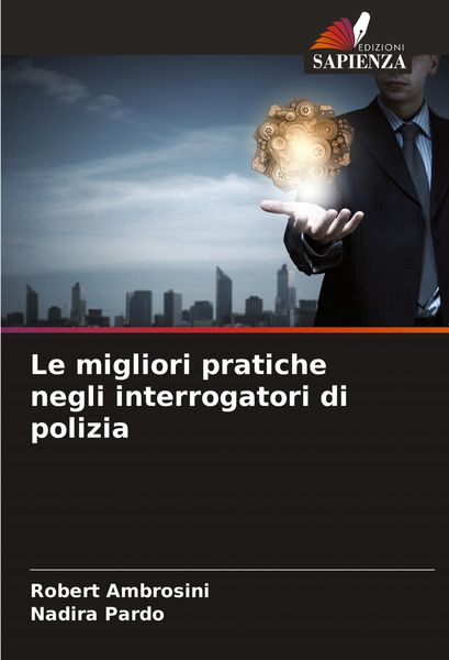 Produktbild: Le migliori pratiche negli interrogatori di polizia