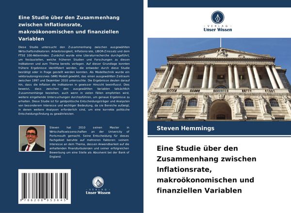 Eine Studie über den Zusammenhang zwischen Inflationsrate, makroökonomischen und finanziellen Variablen, Taschenbuch von Steven Hemmings, BoD - Books