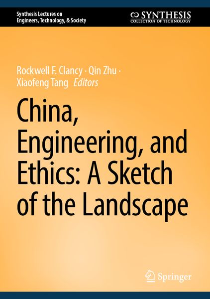Produktbild: China, Engineering, and Ethics: A Sketch of the Landscape