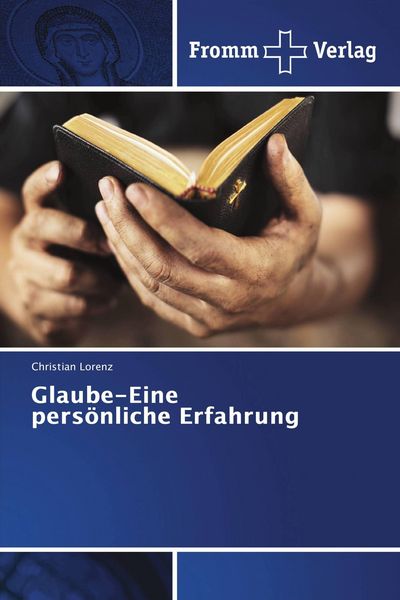 Produktbild: Glaube-Eine pers&ouml;nliche Erfahrung