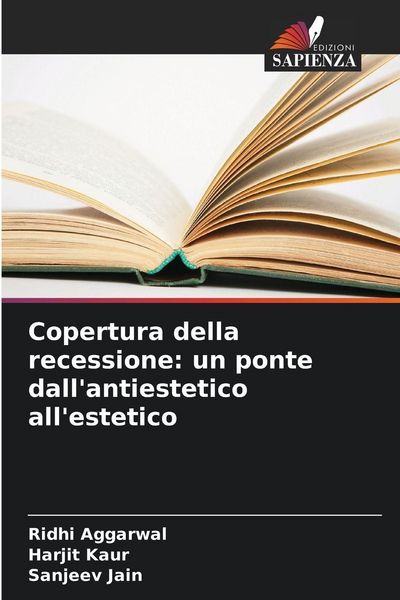Produktbild: Copertura della recessione: un ponte dall'antiestetico all'estetico