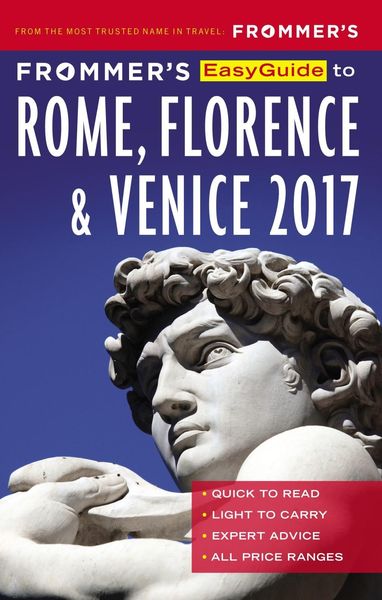 Produktbild: Frommer's EasyGuide to Rome, Florence and Venice 2017