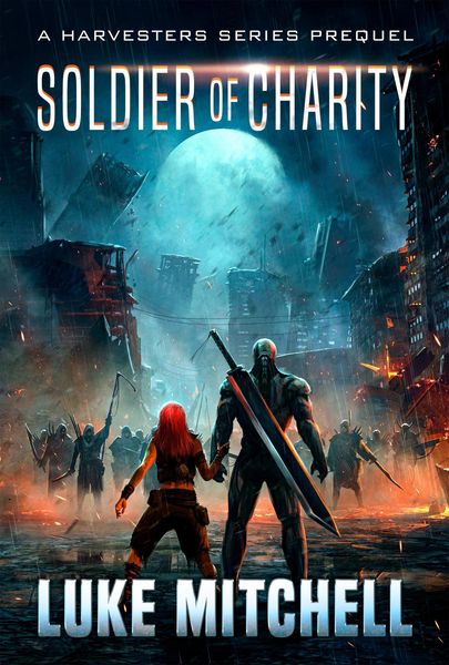Produktbild: Soldier of Charity (The Harvesters, #0)
