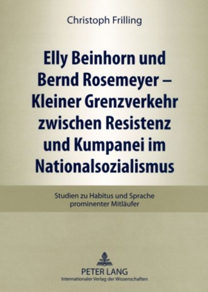 Produktbild: Elly Beinhorn und Bernd Rosemeyer &ndash; Kleiner Grenzverkehr zwischen Resistenz und Kumpanei im Nationalsozialismus