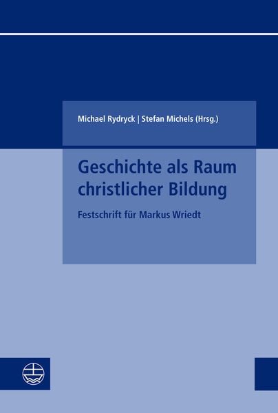 Produktbild: Geschichte als Raum christlicher Bildung