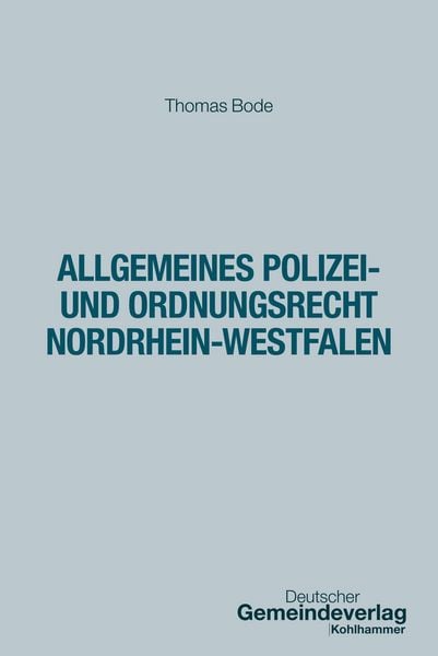 Produktbild: Allgemeines Polizei- und Ordnungsrecht Nordrhein-Westfalen