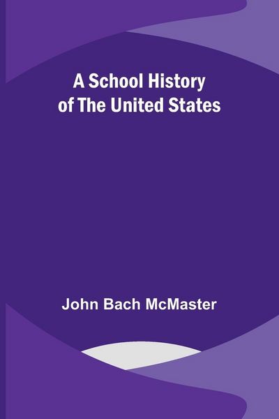 Produktbild: A School History of the United States