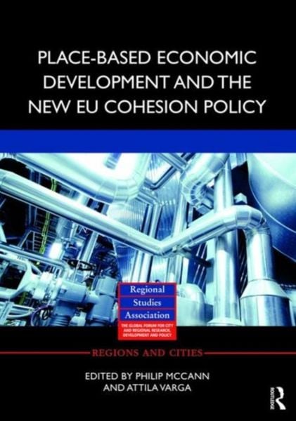 Produktbild: Place-based Economic Development and the New EU Cohesion Policy