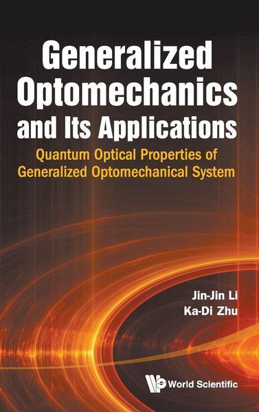Produktbild: Generalized Optomechanics and Its Applications
