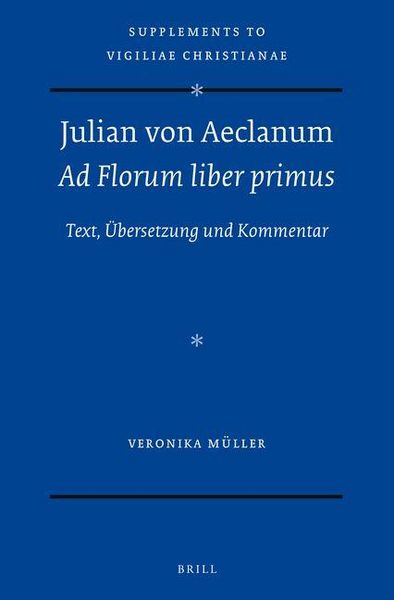 Produktbild: Julian Von Aeclanum - AD Florum Liber Primus